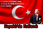  - 19 Mayıs Kapaklı da Törenle Kutlandı