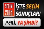  - Peki Ya Şimdi?
